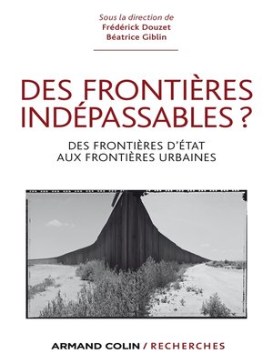 cover image of Des frontières indépassables ?